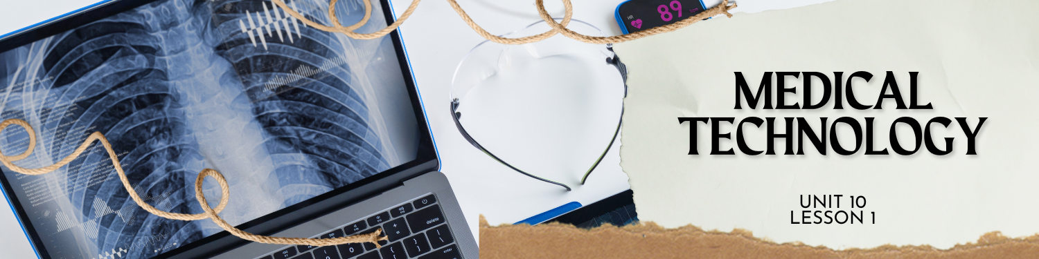Lesson 1: Medical Technology Banner